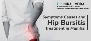 symptoms causes and hip bursitis treatment in mumbai